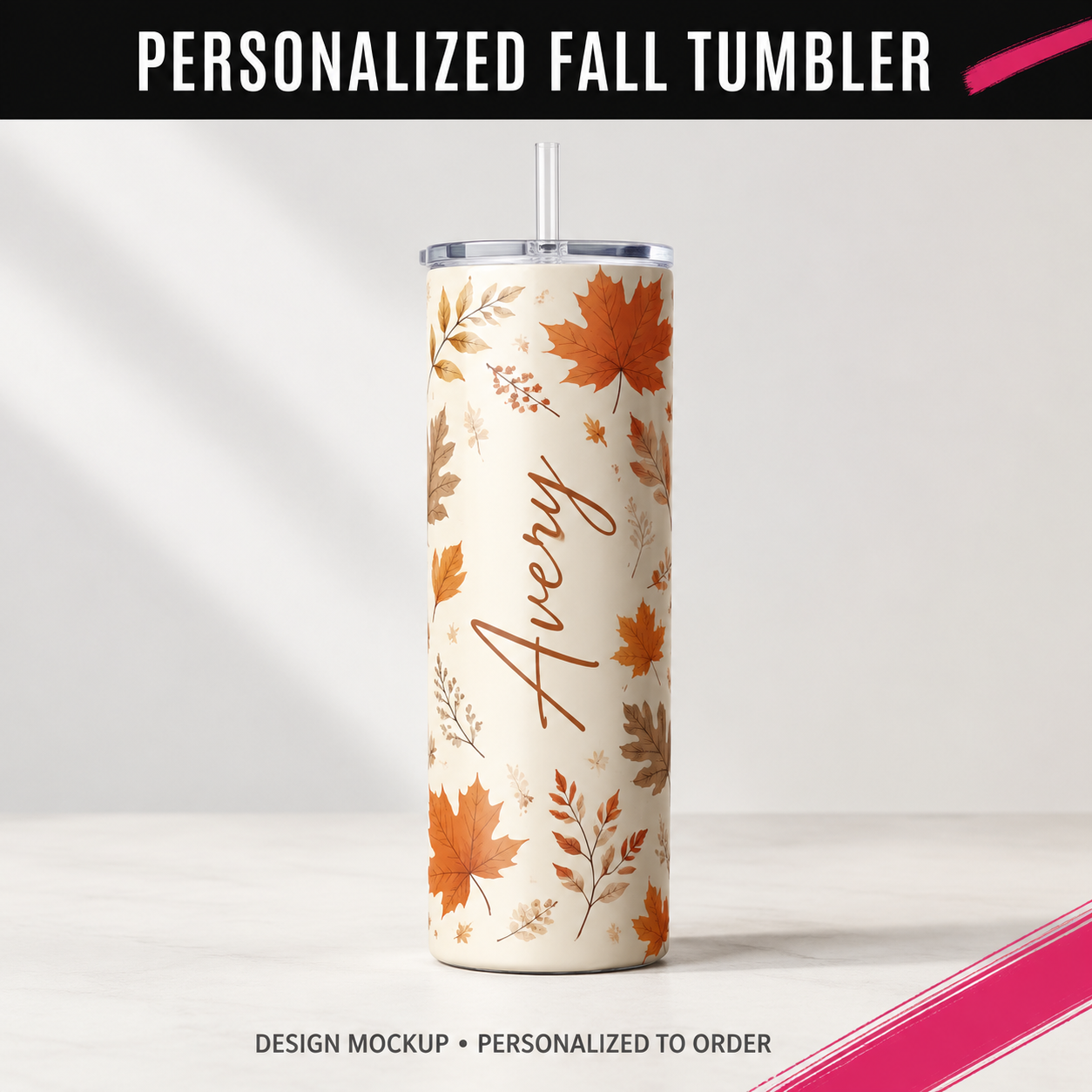 PERSONALIZED FALL TUMBLER — illustrative personalized design mockup
