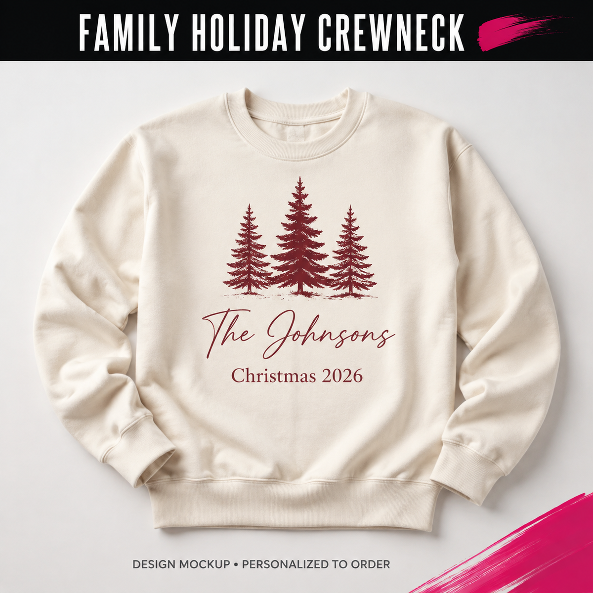 FAMILY HOLIDAY CREWNECK — illustrative personalized design mockup